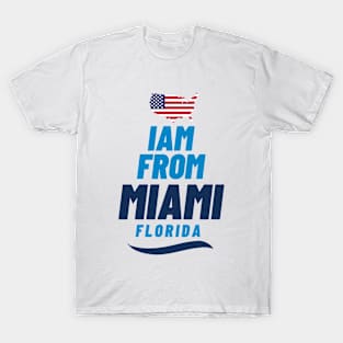 I am from Miami | American Lovers T-Shirt